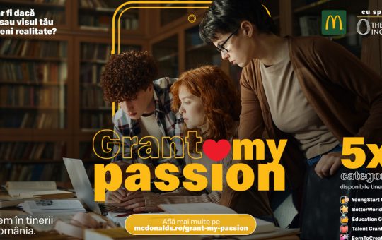McDonald’s® lansează a doua ediție a programului Grant My Passion: Oportunități pentru tineri în România