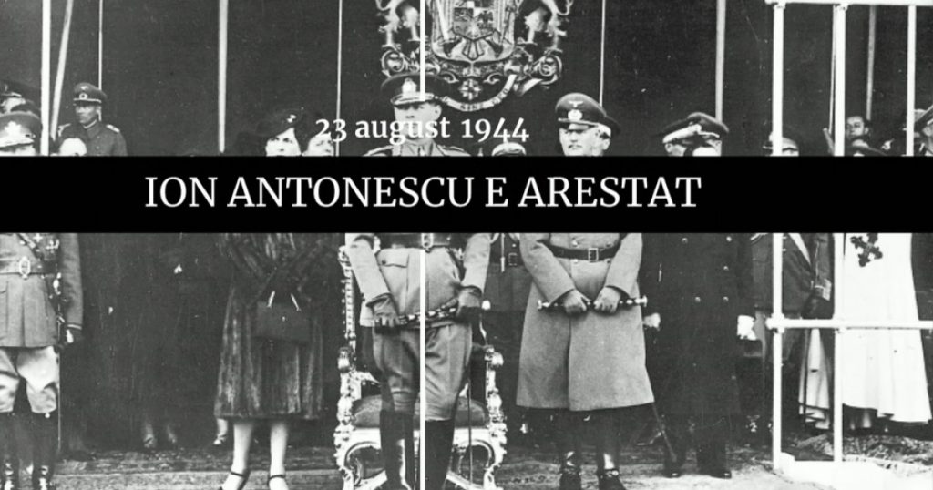 23 August: O Zi de Cotitură în Istoria României și a Lumii